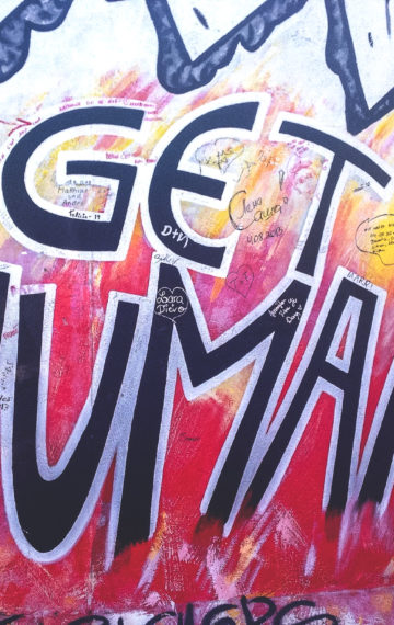 The Berlin Wall "Get Human"